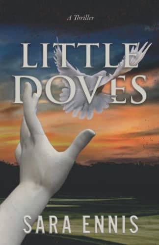 Little Doves: A Thriller