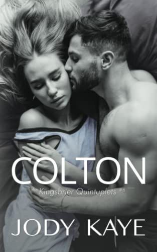 Colton (the Kingsbrier Quintuplets No. 6)