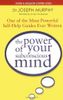 The Power of Your Subconscious Mind
