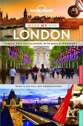 Lonely Planet Make My Day London