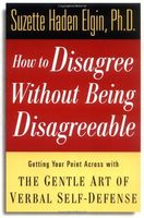 How to Disagree Without Being Disagreeable