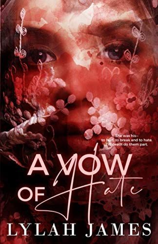 A VOW OF HATE