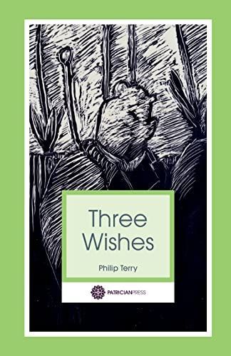 Three Wishes