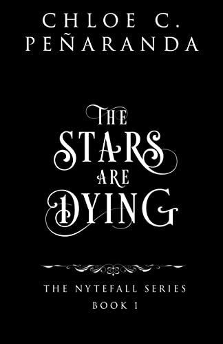 The Stars are Dying