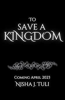 To Save a Kingdom