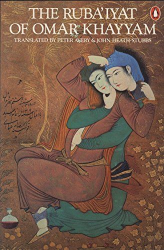 The Ruba'iyat of Omar Khayyam