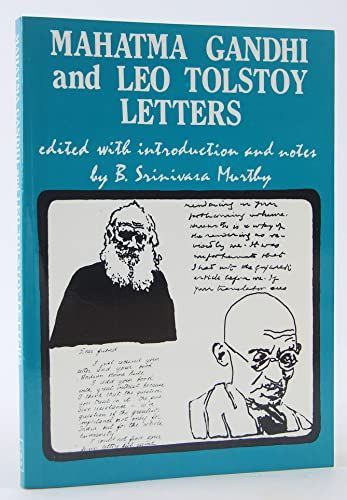 Mahatma Gandhi and Leo Tolstoy Letters