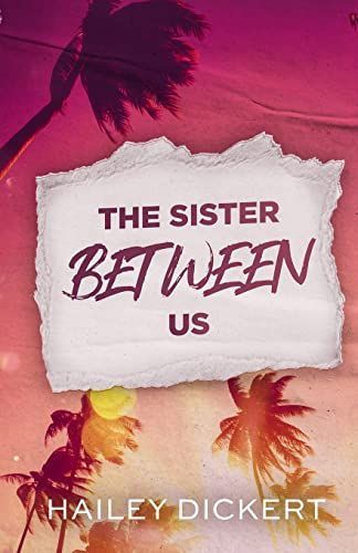 The Sister Between Us
