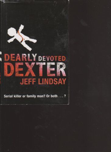 Dearly Devoted Dexter