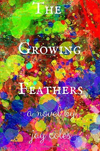 The Growing Feathers