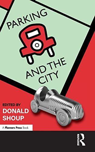 Parking and the City