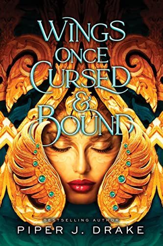 Wings Once Cursed and Bound