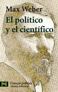 El Politico Y El Cientifico/ The Politician and the Scientist (Ciencias Sociales / Social Sciences)