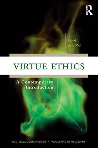 Virtue Ethics