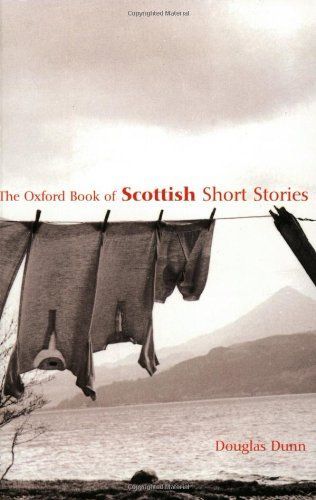 The Oxford Book of Scottish Short Stories