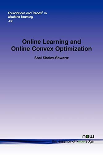 Online Learning and Online Convex Optimization