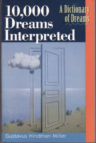 10,000 Dreams Interpreted