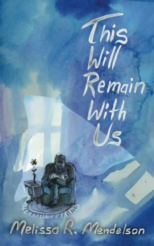 This Will Remain With Us