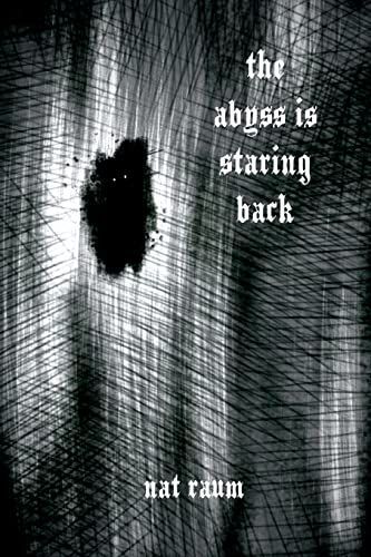 The Abyss is Staring Back