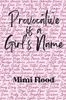 Provocative is a Girl's Name