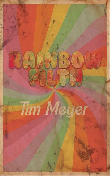 Rainbow Filth
