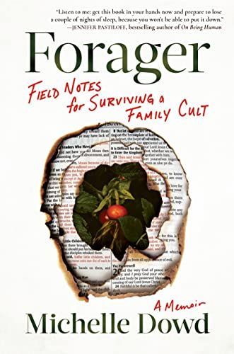 Forager : Field Notes on Survival