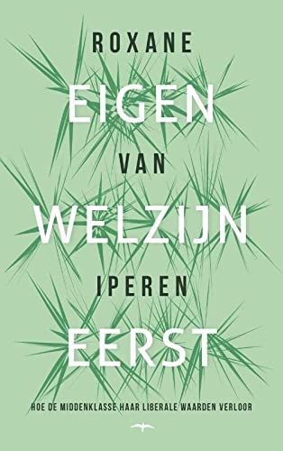 Eigen welzijn eerst