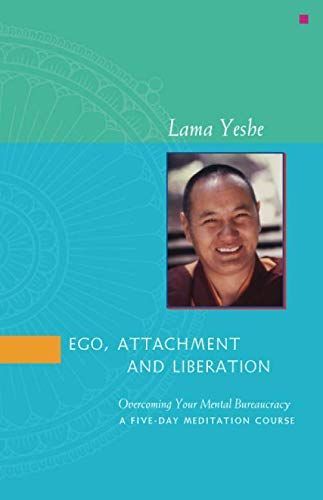 Ego, Attachment and Liberation