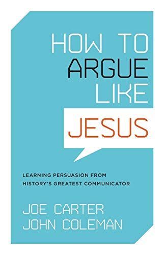 How to argue like Jesus