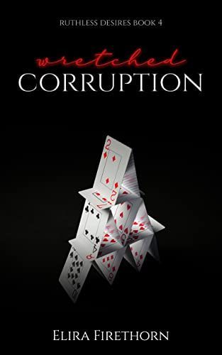 Wretched Corruption