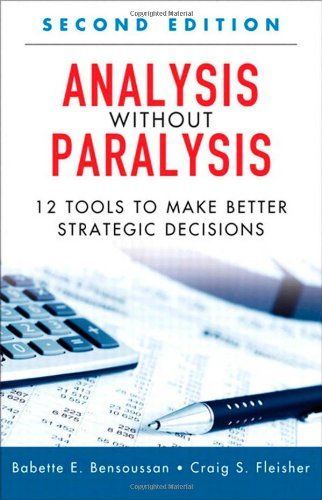 Analysis Without Paralysis