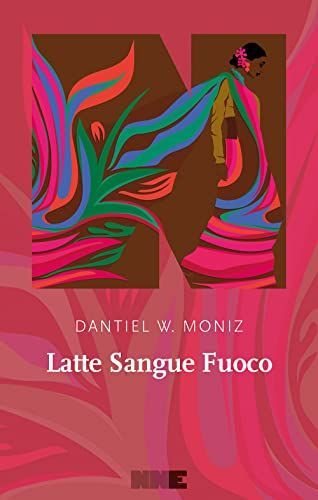 Latte sangue fuoco