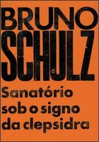 Sanatório Sob o Signo de Clepsidra