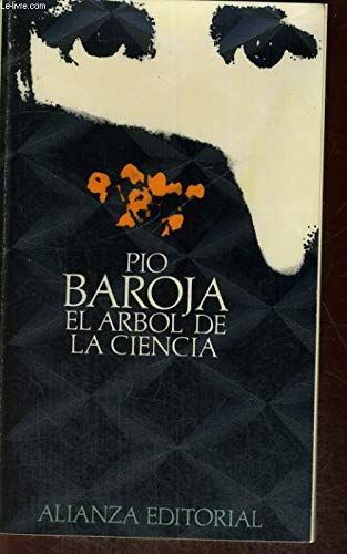 El Arbol De LA Ciencia (El Libro de bolsillo ; 50 : Seccion Literatura)