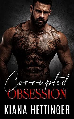 Corrupted Obsession (Mafia Kings