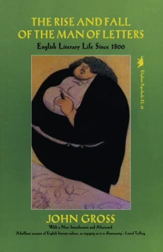 The Rise and Fall of the Man of Letters