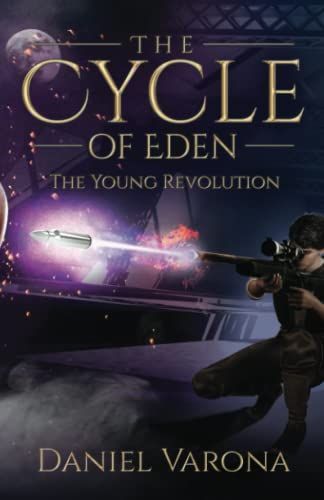 The Cycle of Eden: The Young Revolution