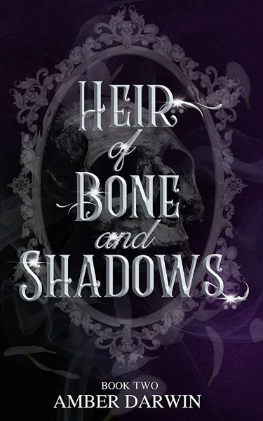 Heir of Bone and Shadows