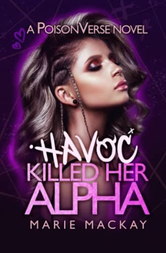 Havoc Killed Her Alpha