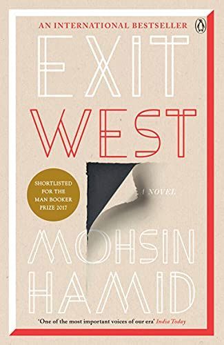 Exit West [Paperback] MOHSIN HAMID