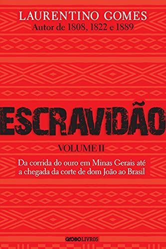 Escravidão - Volume 2