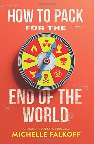 How to Pack for the End of the World