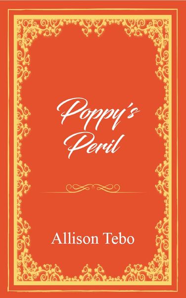 Poppy's Peril