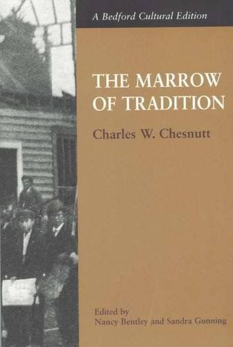 The Marrow of Tradition