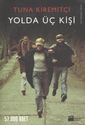 Yolda Üç Kişi