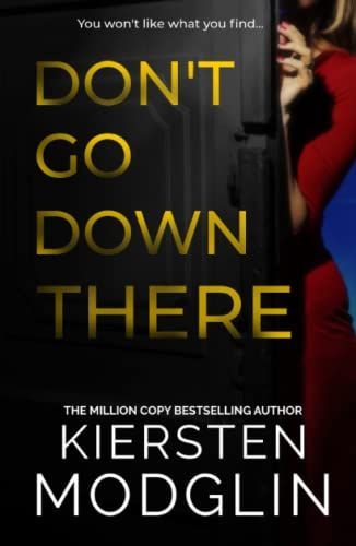 Don't Go Down There