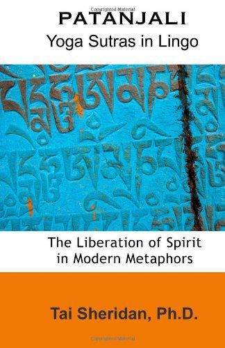Patanjali: Yoga Sutras in Lingo
