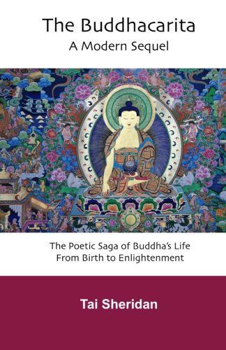 The Buddhacarita - A Modern Sequel
