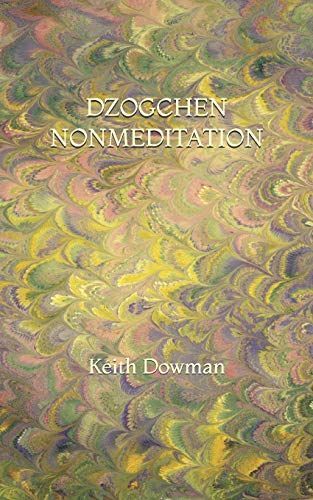 Dzogchen Nonmeditation