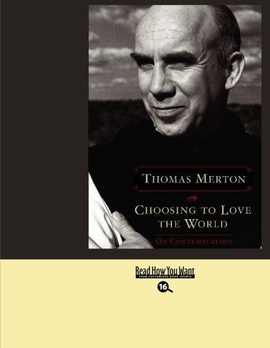 Choosing to Love the World